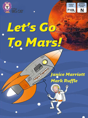 cover image of Collins Big Cat – Let's Go to Mars